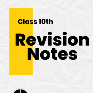 Class 10th Revision Notes Science